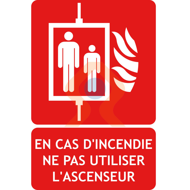 Panneau en cas d'incendie ne pas utiliser l'ascenseur