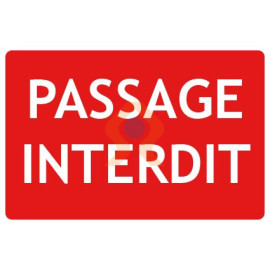 Panneau passage interdit